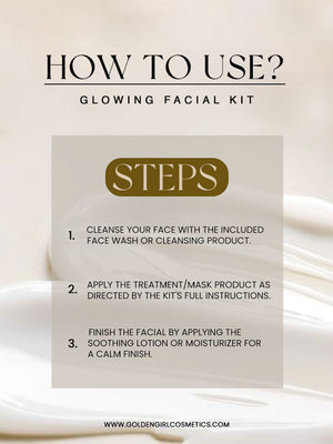 Glowing Facial Kit 7 Items - Golden Girl Cosmetics